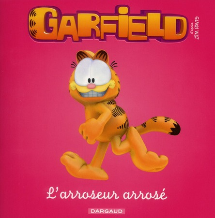 Emprunter Garfield Tome 2 : L'arroseur arrosé livre