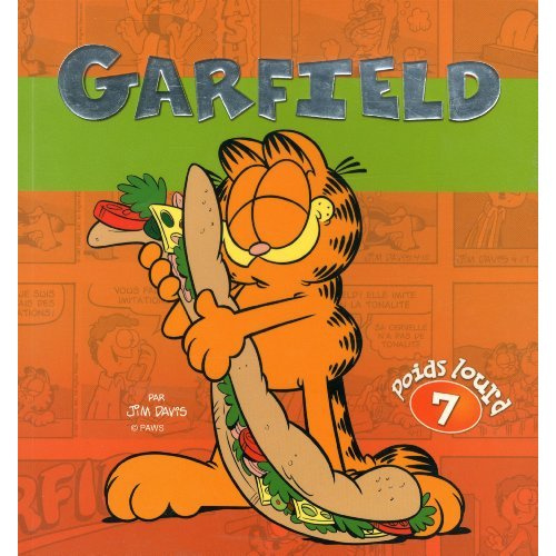 Emprunter Garfield, poids lourd Tome 7 livre