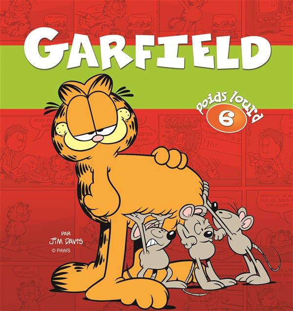 Emprunter Garfield, poids lourd Tome 6 livre