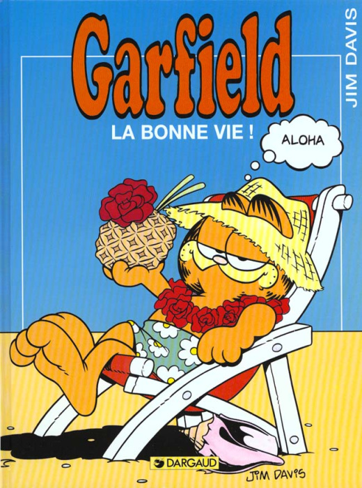 Emprunter Garfield Tome 7 : La Bonne vie ! livre