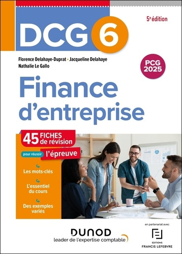 Emprunter Finance d'entreprise DCG 6. 45 fiches de révision pour réussir l'épreuve, 5e édition livre