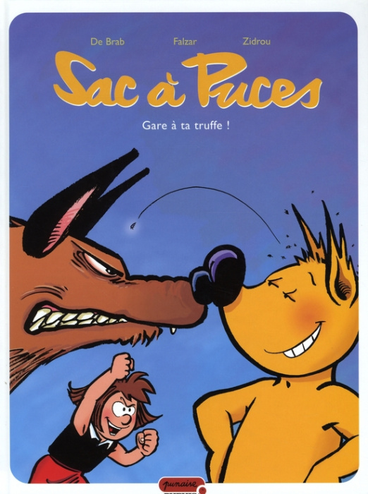 Emprunter Sac à Puces Tome 3 : Gare à ta truffe ! livre
