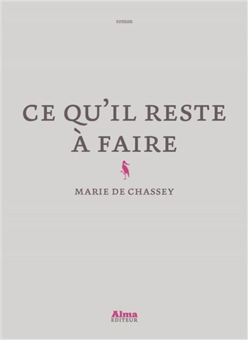 Emprunter Ce qu'il reste à faire livre