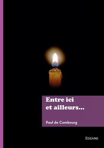 Emprunter Entre ici et ailleurs... livre