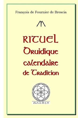 Emprunter Rituel druidique calendaire de Tradition livre