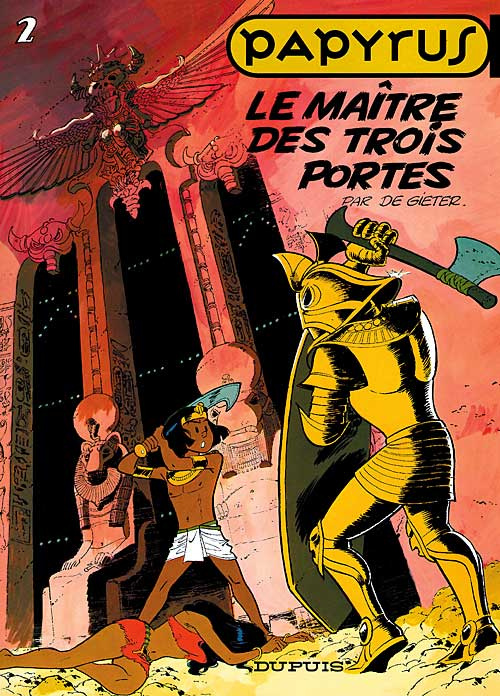 Emprunter Papyrus Tome 2 : Le maitre des trois portes livre
