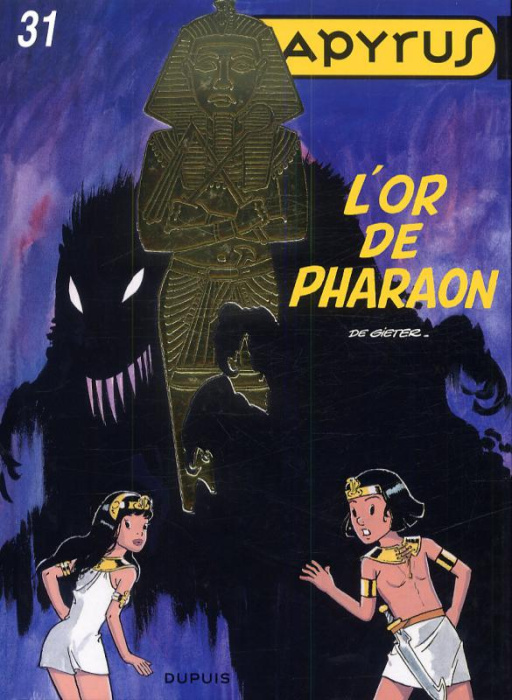 Emprunter Papyrus Tome 31 : L'or des pharaons livre