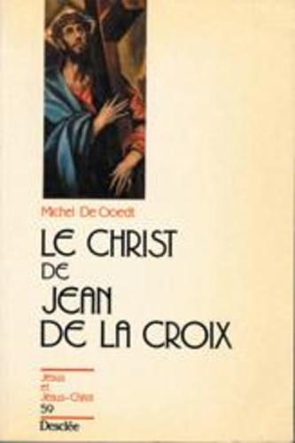 Emprunter Le Christ de Jean de la Croix livre