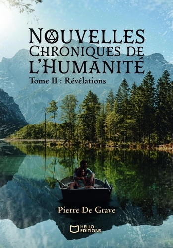 Emprunter Nouvelles Chroniques de l'Humanité Tome 2 : Révélations livre