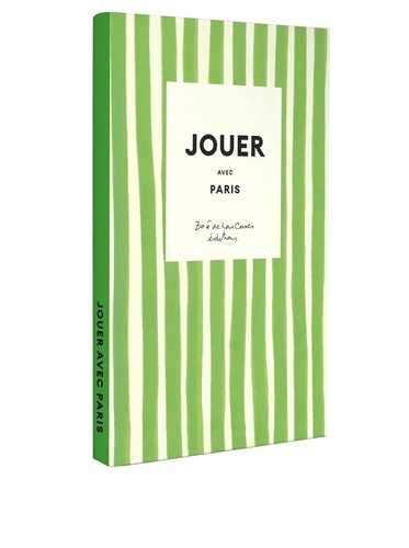 Emprunter Jouer avec Paris. 10 DIY pour découvrir et célébrer Paris avec Zoé de Las Cases livre
