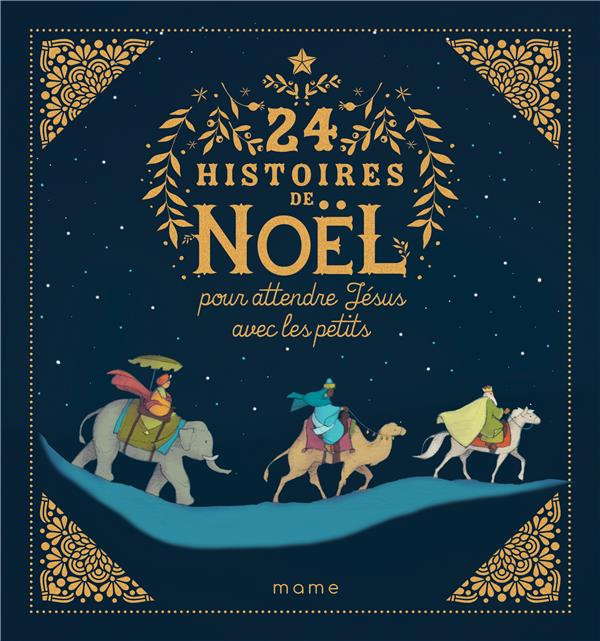 Emprunter 24 histoires de Noël pour attendre Jésus avec les petits livre