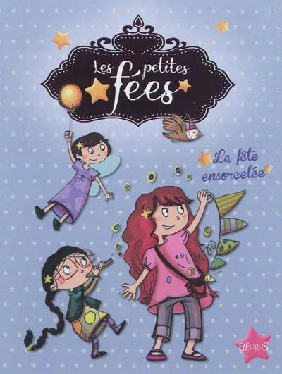 Emprunter La fête ensorcelée livre