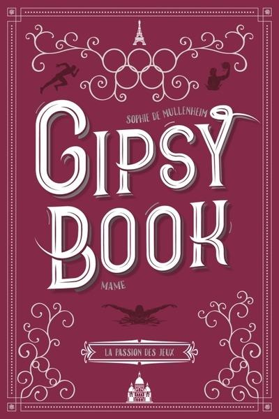 Emprunter Gipsy Book Tome 8 : La passion des Jeux livre
