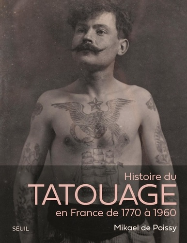 Emprunter Histoire du tatouage en France. 1770-1960 livre