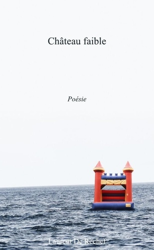 Emprunter Château faible livre
