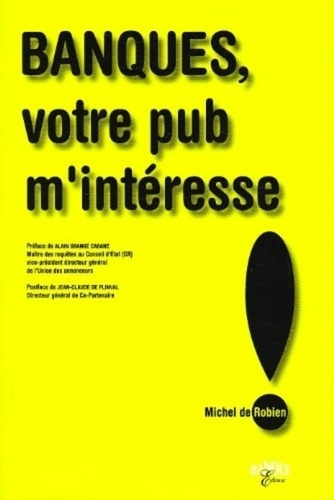 Emprunter BANQUES VOTRE PUB M INTERESSE livre