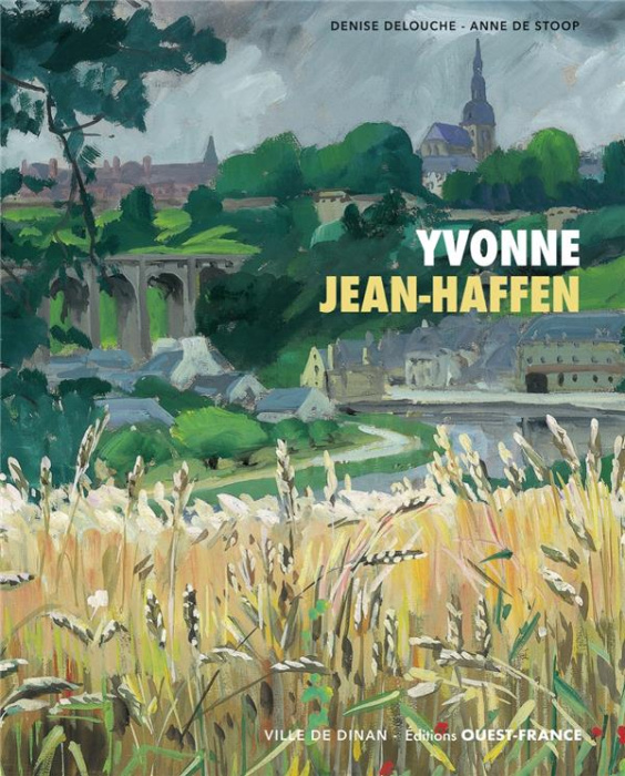 Emprunter Yvonne Jean-Haffen. 1895-1993 livre