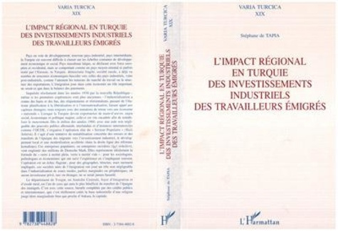 Emprunter L'impact régional en Turquie des investissements industriels des travailleurs émigrés livre