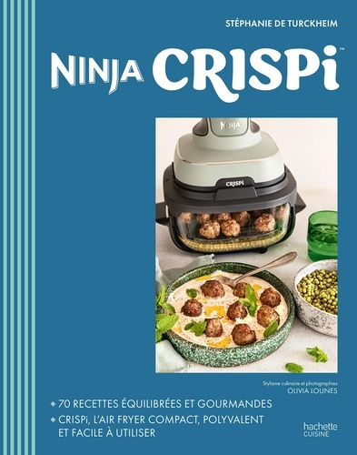 Emprunter Ninja Crispi. 70 recettes équilibrées et gourmandes livre