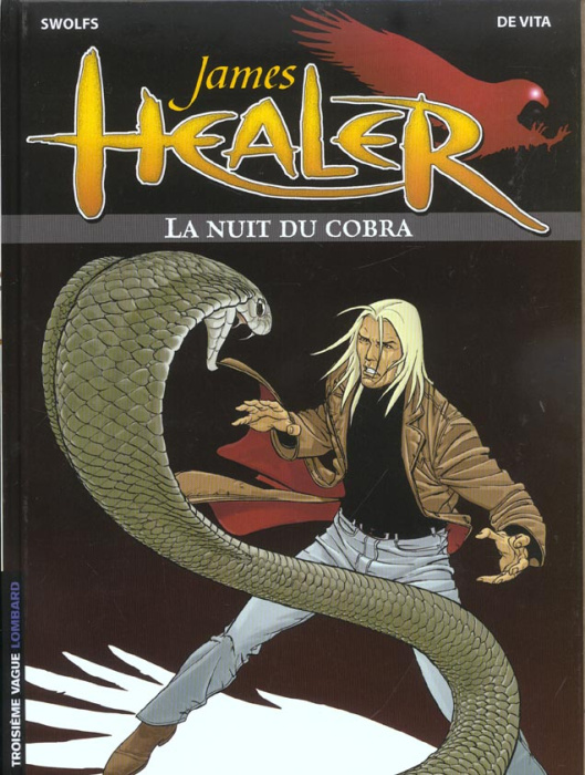 Emprunter James Healer Tome 2 : La nuit du cobra livre