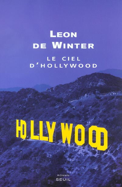 Emprunter Le ciel d'Hollywood livre