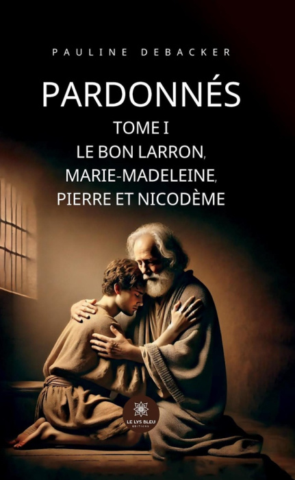 Emprunter PARDONNES - TOME I - LE BON LARRON, MARIE-MADELEINE, PIERRE ET NICODEME livre