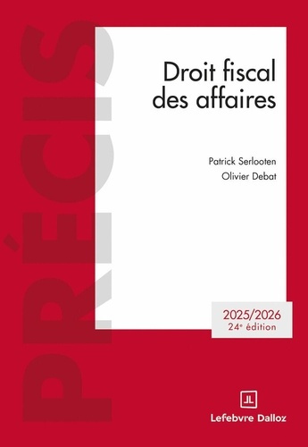 Emprunter Droit fiscal des affaires. Edition 2025-2026 livre