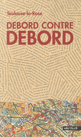 Emprunter Debord contre debord livre