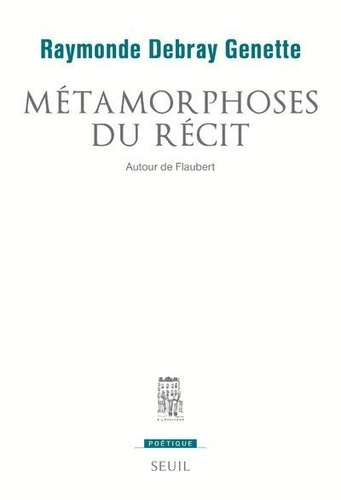Emprunter Métamorphoses du récit. Autour de Flaubert livre