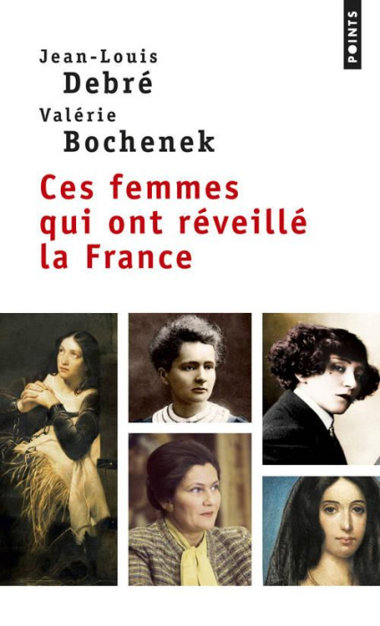Emprunter Ces femmes qui ont réveillé la France livre