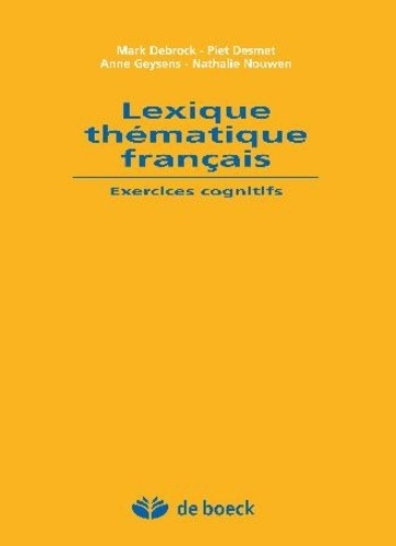 Emprunter Lexique thématique français. Exercices cognitifs livre