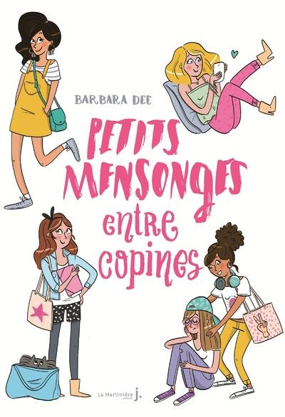 Emprunter Petits mensonges entre copines livre