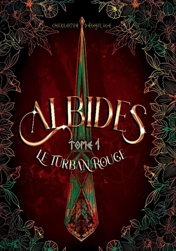 Emprunter Albides. Le Turban Rouge (Tome 1) Romantasy, vengeance et magie interdite livre