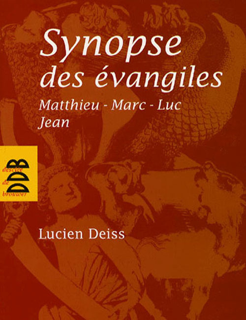 Emprunter Synopse des évangiles. Matthieu, Marc, Luc, Jean livre