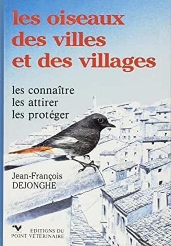 Emprunter Les Oiseaux des villes et des villages livre