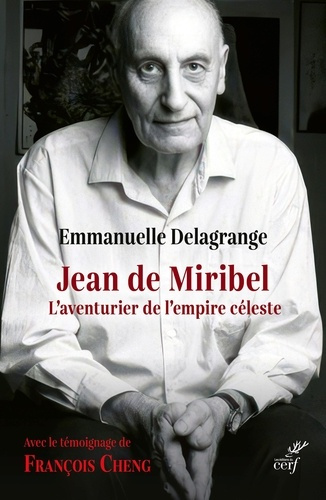 Emprunter Jean de Miribel. L'aventurier de l'empire céleste livre