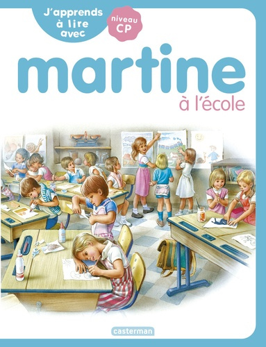 Emprunter J'apprends à lire avec Martine : Martine à l'école. Niveau CP livre