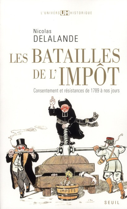 Emprunter Les batailles de l'impôt. Consentement et résistances de 1789 à nos jours livre