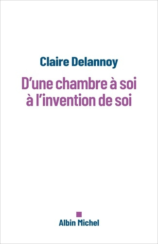 Emprunter D'une chambre à soi à l'invention de soi livre