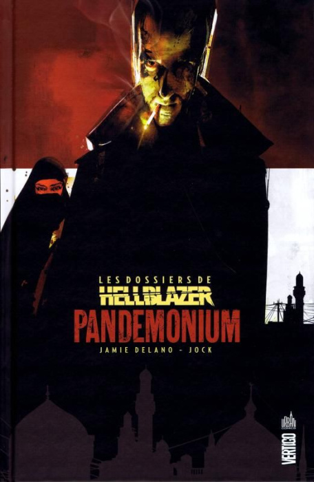 Emprunter Les dossiers de Hellblazer Tome 2 : Pandemonium livre