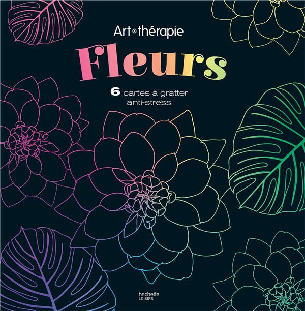 Emprunter Fleurs. 6 cartes à gratter anti-stress livre