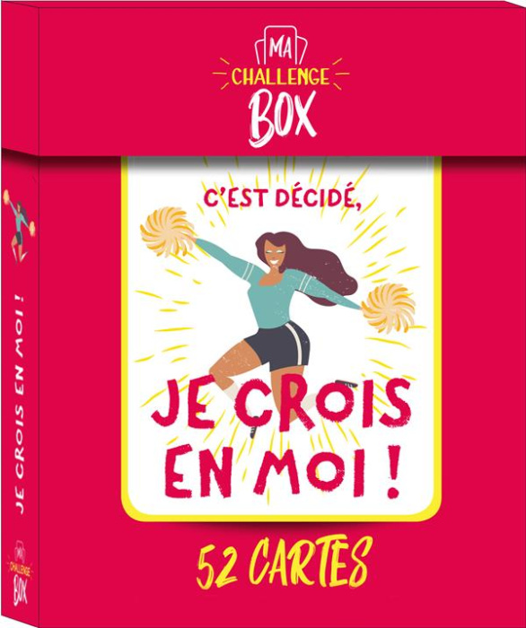 Emprunter Je crois en moi ! Avec 52 cartes livre