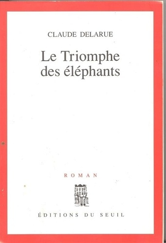 Emprunter Le triomphe des éléphants livre