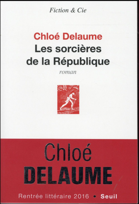 Emprunter Les sorcières de la République livre