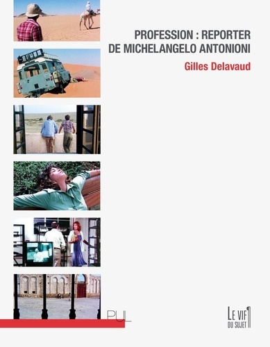 Emprunter Profession : Reporter de Michelangelo Antonioni livre