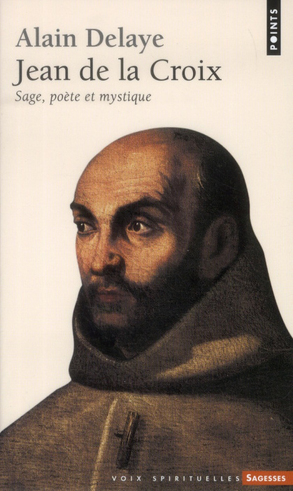 Emprunter Jean de la Croix. Sage, poéte et mystique livre