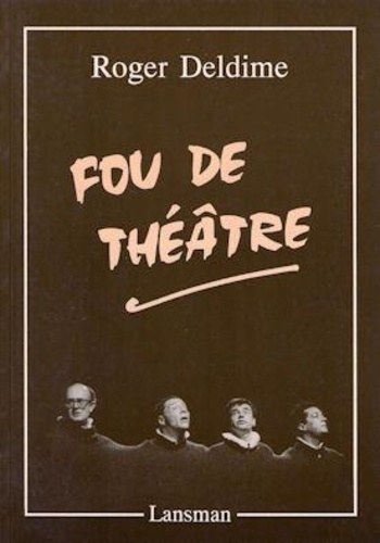 Emprunter FOU DE THEATRE livre