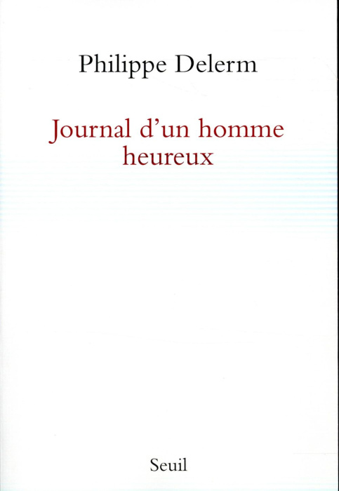 Emprunter Journal d'un homme heureux livre