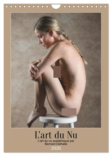 Emprunter L'art du nu (Calendrier mural 2026 DIN A4 horizontal), CALVENDO calendrier mensuel. L'art du nu en p livre