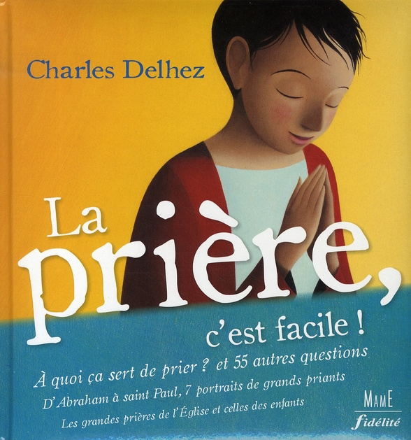 Emprunter La prière, c'est facile ! livre